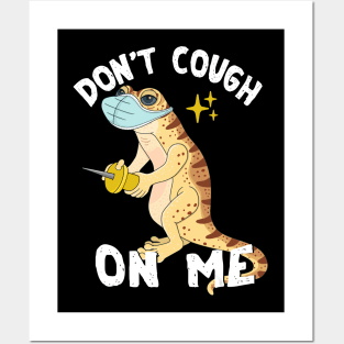 Funny Don't Cough On Me Lizard Reptile Meme Posters and Art